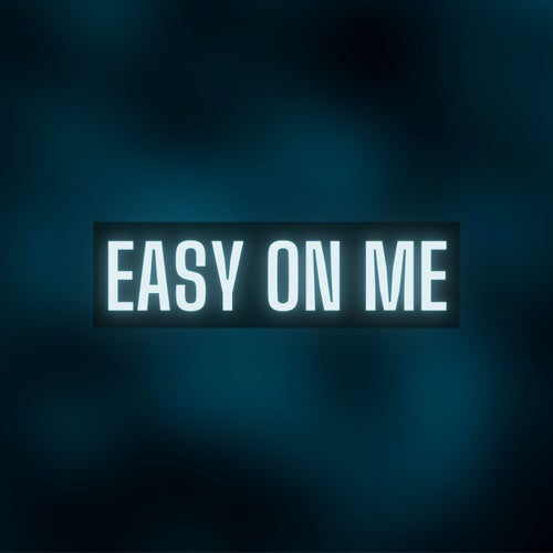 Easy On Me (Piano Instrumental)