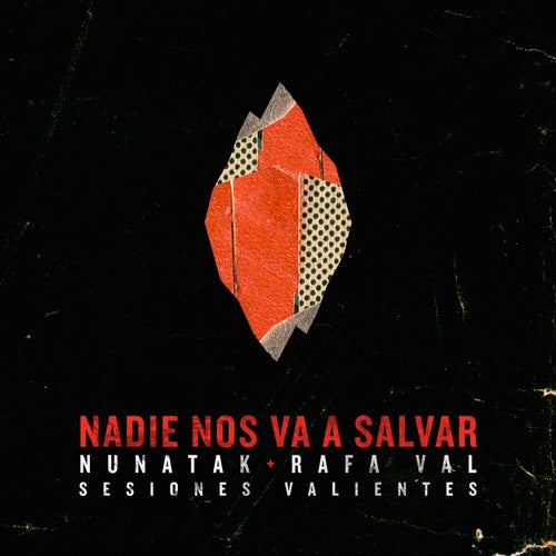 Nadie nos va a salvar (feat. Rafa Val)