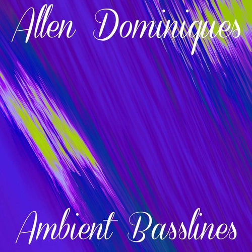 Ambient Basslines