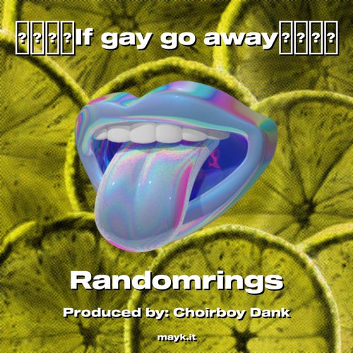 If gay go away