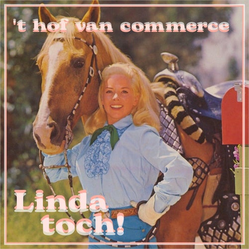 Linda toch!