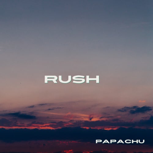 Rush