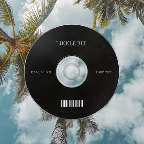 LIKKLE BIT