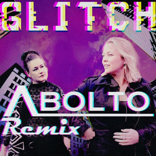 Glitch (Abolto Remix)