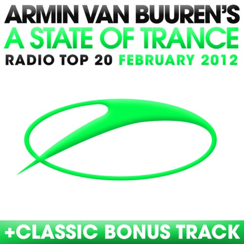 A State Of Trance Radio Top 20 - February 2012