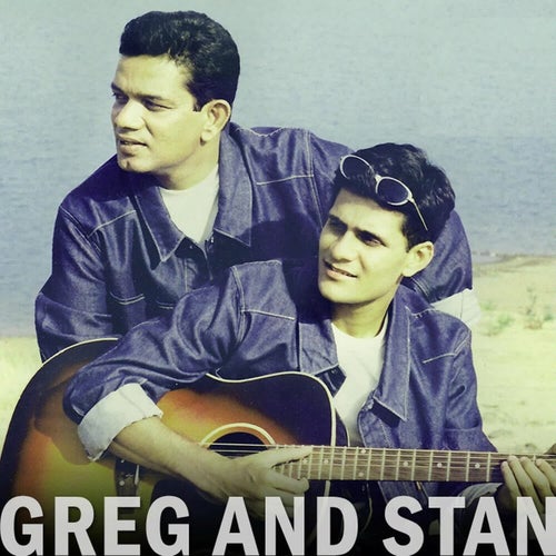 Greg And Stan