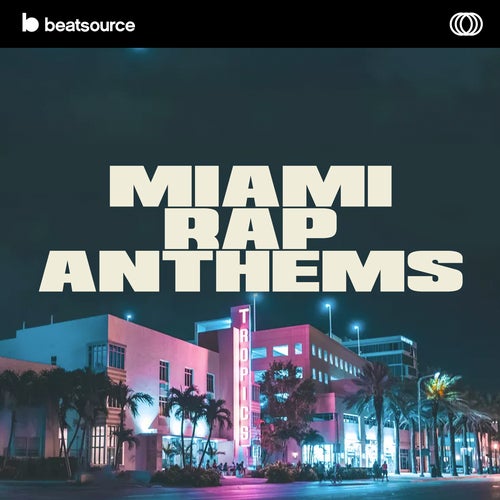 Miami Rap Anthems Album Art