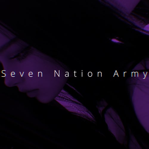 Seven Nation Army