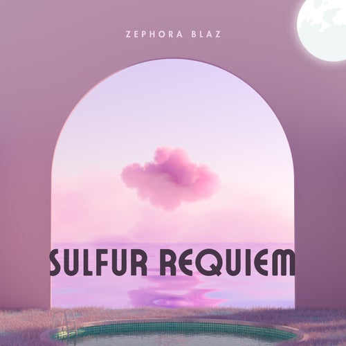 Sulfur Requiem