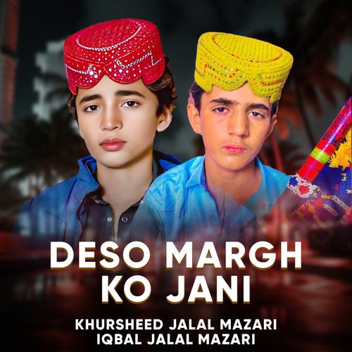 Deso Margh Ko Jani