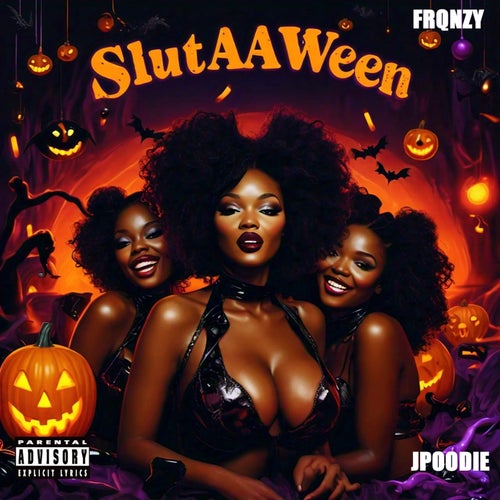 SlutAAWeen (feat. FRQNZY)