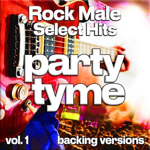 Rock Male Select Hits, Vol. 1 (backing)