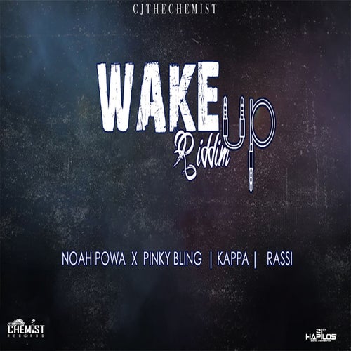 Wake up Riddim