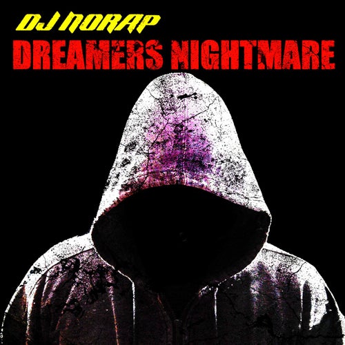 DREAMERS NIGHTMARE