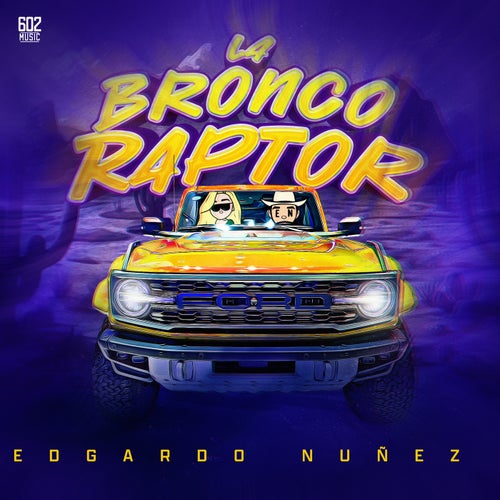 La Bronco Raptor