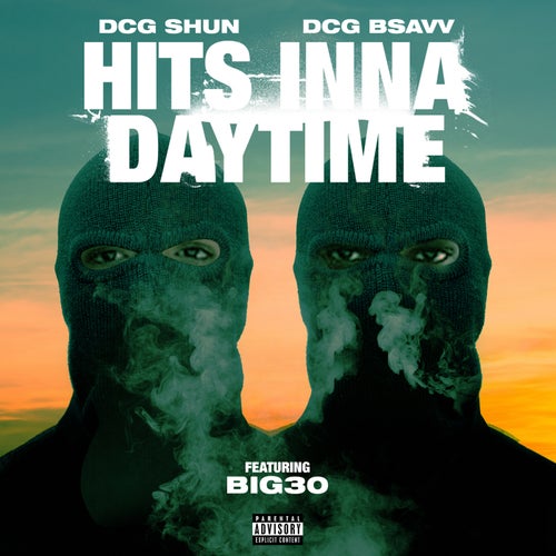 Hits Inna Daytime (feat. BIG30)