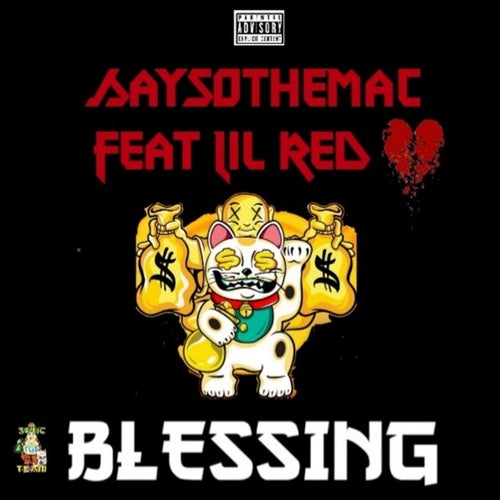 Blessings (feat. Lil Red)