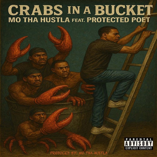 Crabs In A Bucket (feat. Protected Poet)