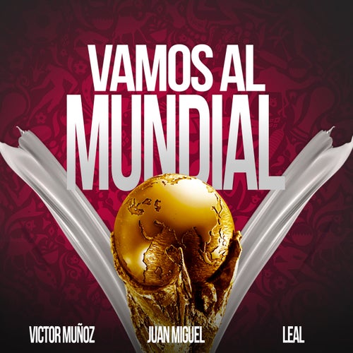 Vamos Al Mundial (VAM)