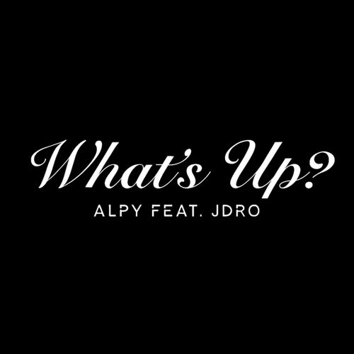What's Up?