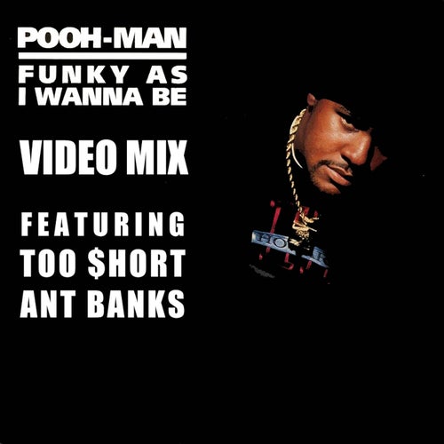 Funky as I Wanna Be (Video Mix)