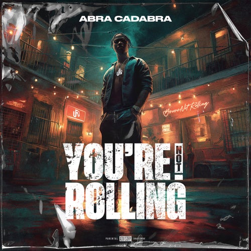 You're Not Rolling