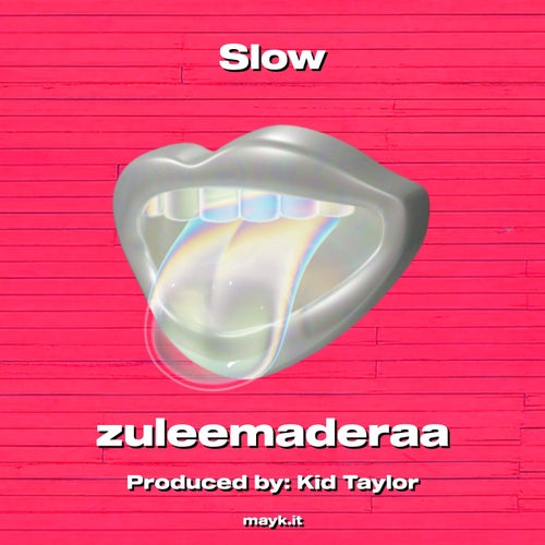 Slow