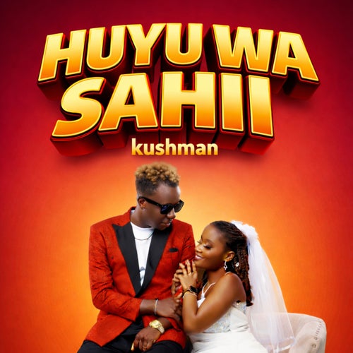 Huyu Wa Sahii