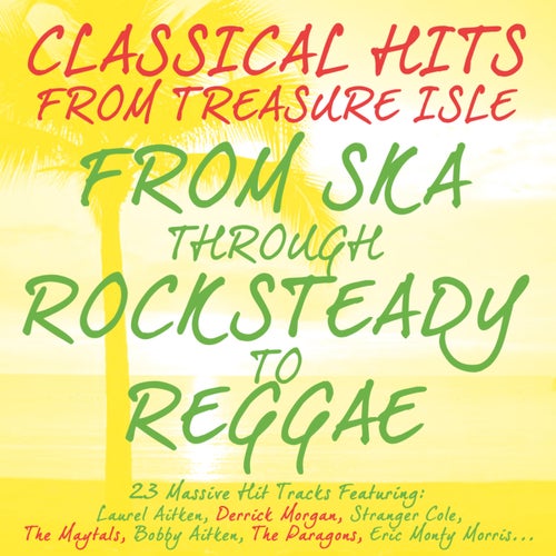 Classic Hits from Treasure Isle