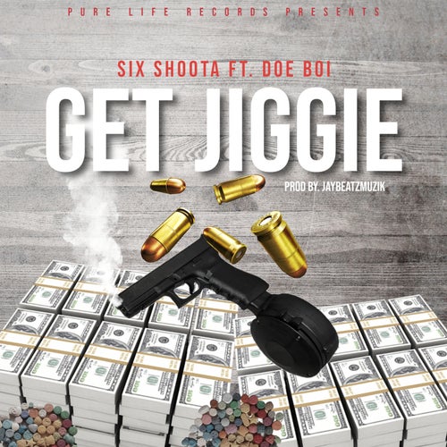 GET JIGGIE (feat. DOE BOI)