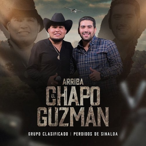 Arriba El Chapo Guzman