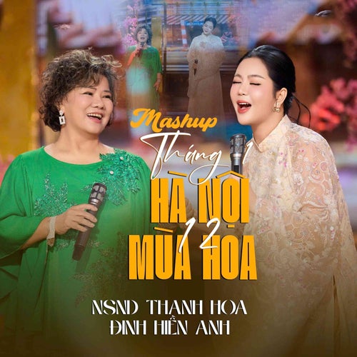 Mashup: Tháng 1 & Hà Nội 12 Mùa Hoa