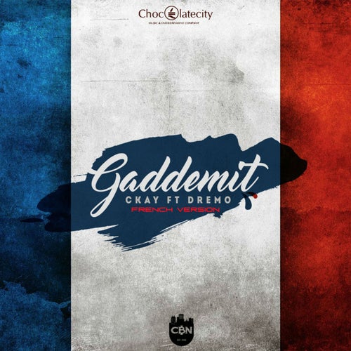 Gaddemit French Version