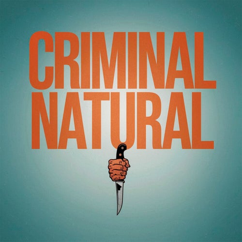 Criminal natural