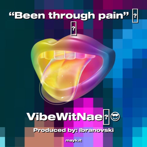 Been through pain