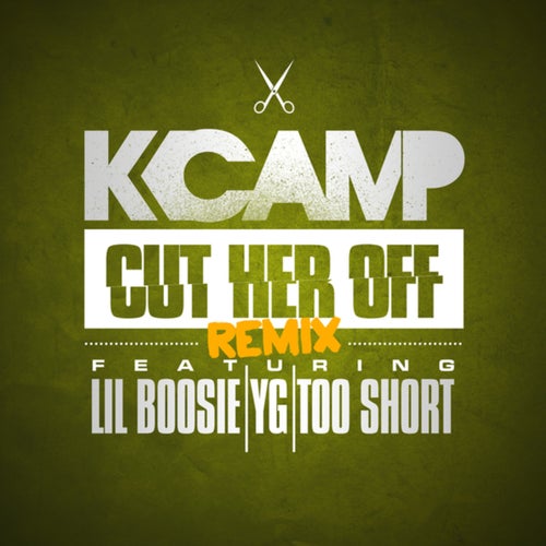 Cut Her Off (Remix)