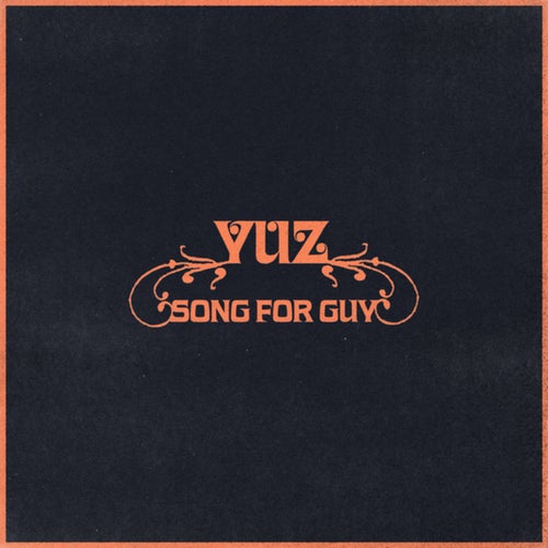 Song For Guy