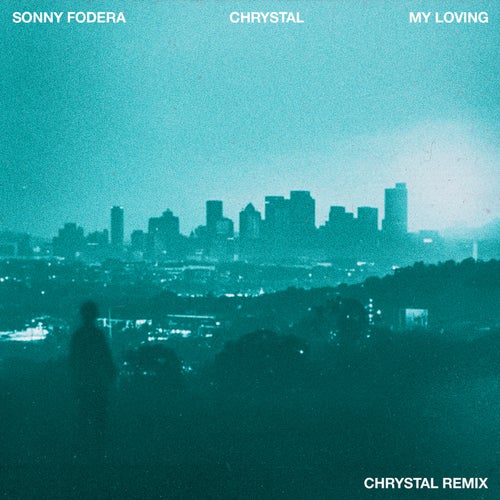 My Loving (Chrystal Extended Remix)