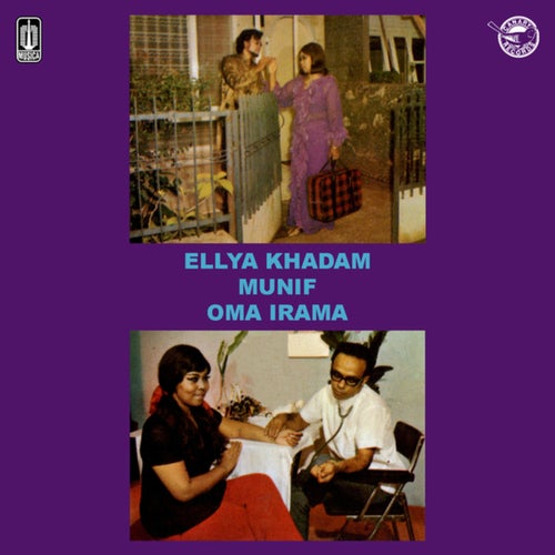 Ellya Khadam, Munif, Oma Irama (Remastered 2024)
