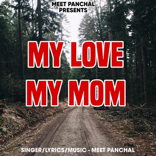 My Love My Mom