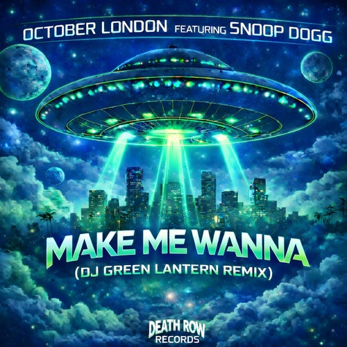 Make Me Wanna (DJ Green Lantern Remix)