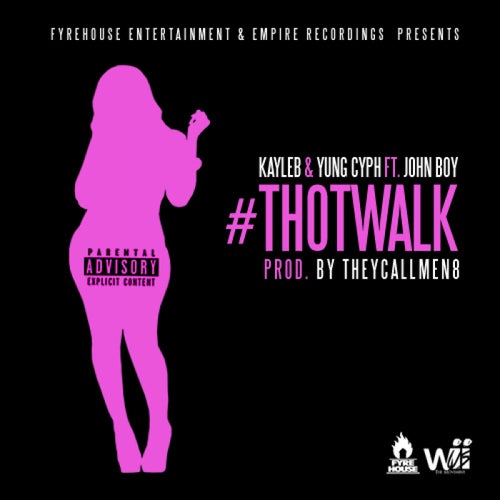 Thot Walk (feat. John Boy) - Single