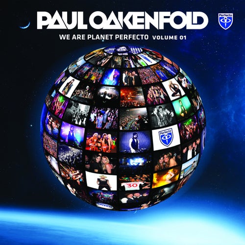 We Are Planet Perfecto, Vol. 1 (Unmixed) - Selected By Paul Oakenfold