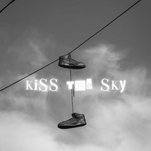 Kiss The Sky