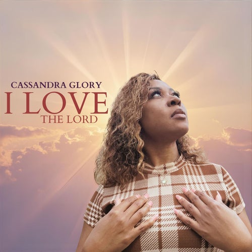 I Love The Lord
