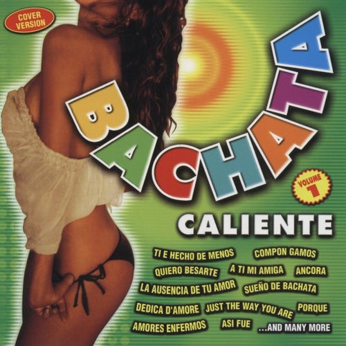 Bachata Caliente Volume 1