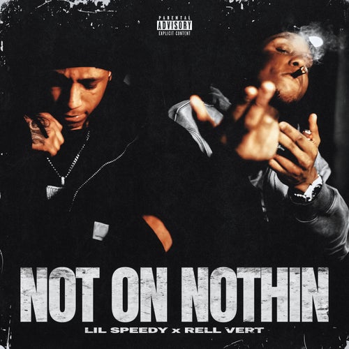 Not On Nothin
