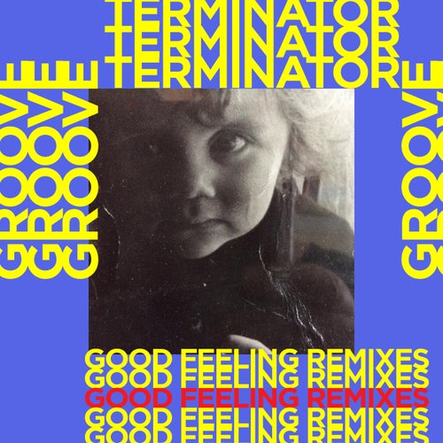 Good Feeling Remixes