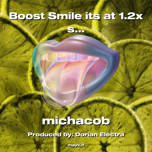 Boost Smile                          its at 1.2x speed