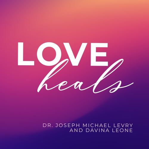 Love Heals